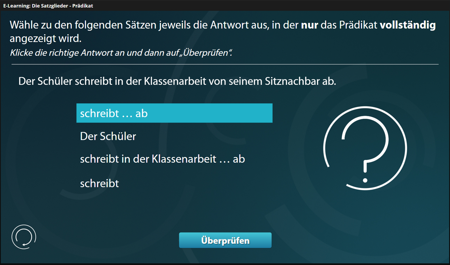 Satzglieder -Prädikat mit E-Learning