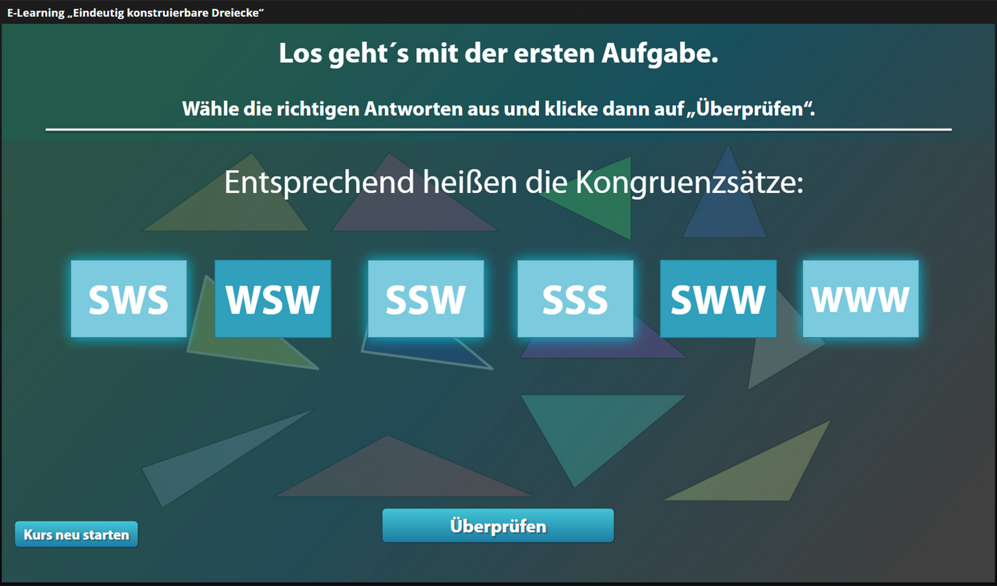 Eindeutige Dreieckskonstruktion mit E-Learning