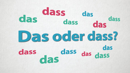 Das oder dass?